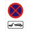 znak Prepovedano parkiranje in ustavljanje, odvoz vozil